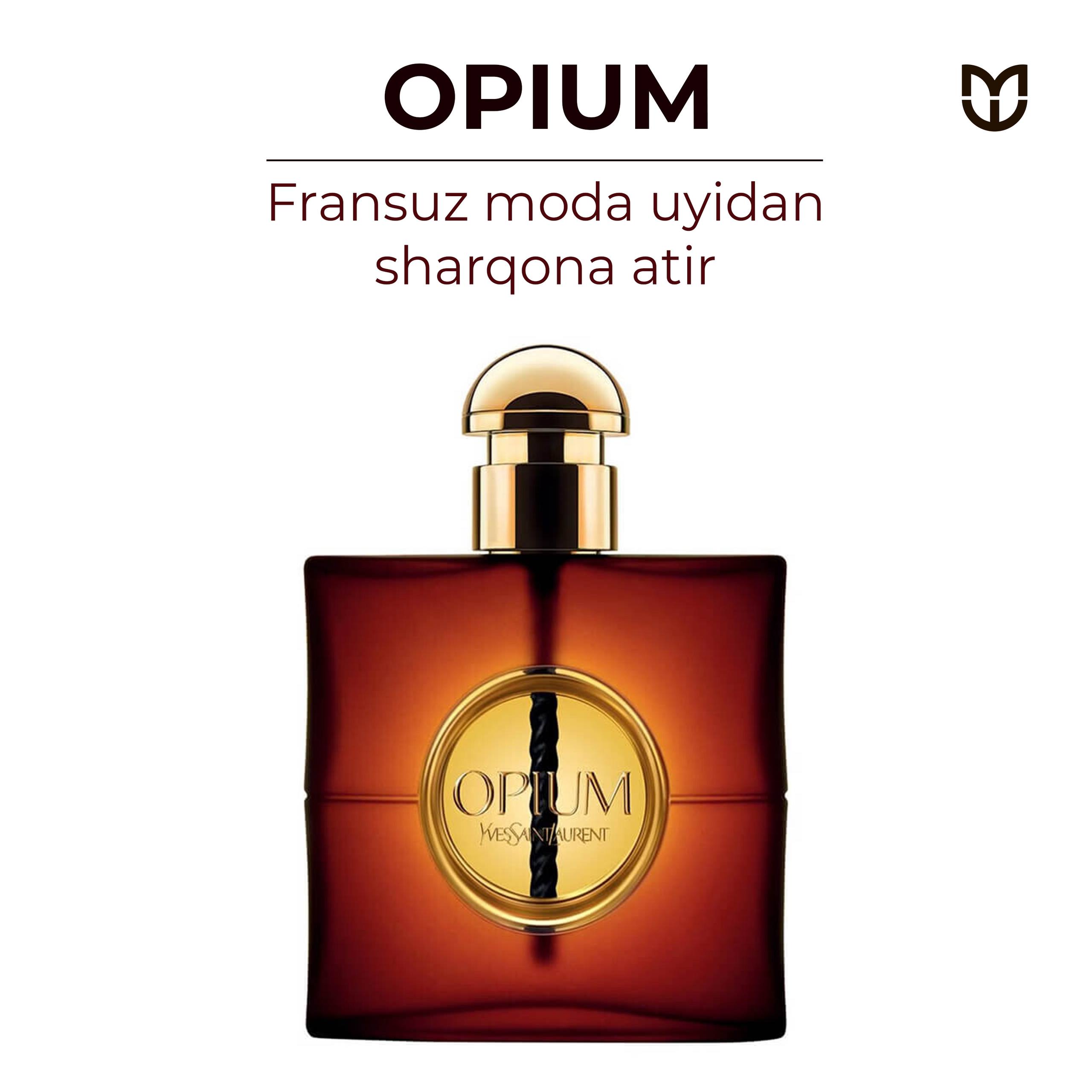 Opium — Fransuz moda uyidan sharqona atir