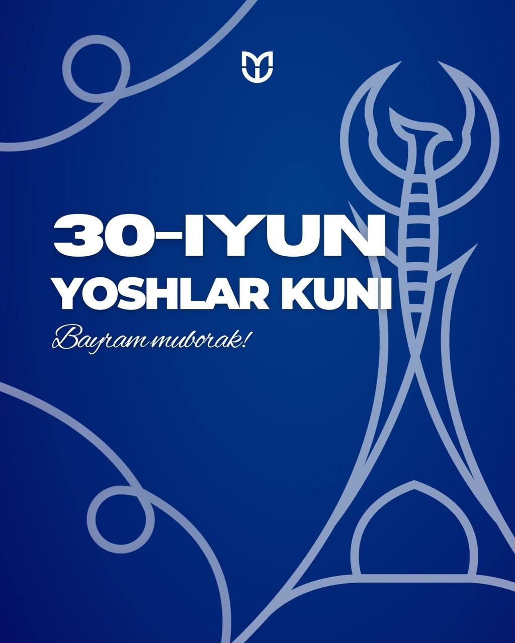 Oʻzbekiston yoshlari, bayramingiz muborak!